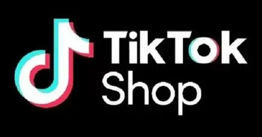 TikTok开店教程:国内商家怎么在TikTok卖货